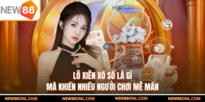 Lô Xiên Xổ Số Là Gì Mà Khiến Nhiều Người Chơi Mê Mẩn